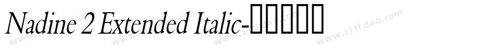 Nadine 2 Extended Italic字体转换